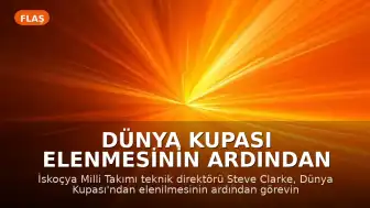 Dünya Kupası Elenmesinin Ardından Steve Clarke İsten Resmî: