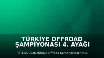 Türkiye Offroad Şampiyonası 4. Ayağı Samsun Vezirköprü'de Düzenlenecek