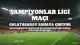 Galatasaray, Şampiyonlar Ligi'nde Sporting Lizbon Karşısında Sahaya Çıkıyor
