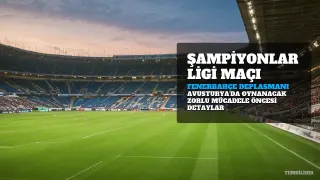 Fenerbahçe'nin Sturm Graz Deplasmanı: Maç Saati, Kanalı ve Muhtemel 11'ler Belli Oldu