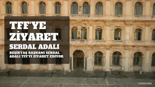 Serdal Adalı TFF ile Görüşecek: Basın Toplantısı Düzenlenecek